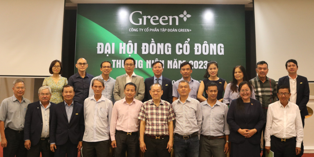GREEN+ TỔ CHỨC THÀNH CÔNG ĐẠI HỘI ĐỒNG CỔ ĐÔNG THƯỜNG NIÊN NĂM 2023
