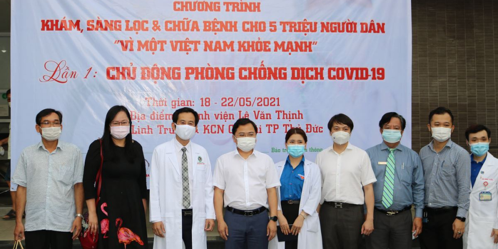 Chương trình khám, sàng lọc và chữa bệnh cho 5 triệu người dân “vì một Việt Nam khỏe mạnh” – Lần 1: Chủ động phòng chống dịch Covid-19