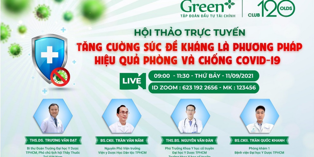 Hội thảo trực tuyến “Tăng cường sức đề kháng là phương pháp hiệu quả phòng và chống Covid-19”
