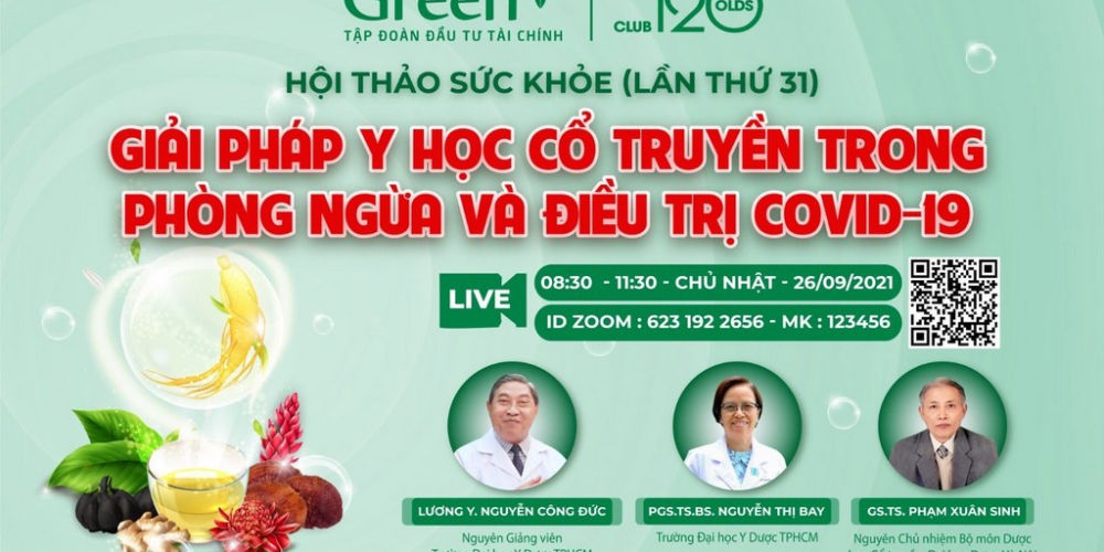 Hội thảo trực tuyến: “Giải pháp Y học cổ truyền trong phòng ngừa và điều trị Covid-19”