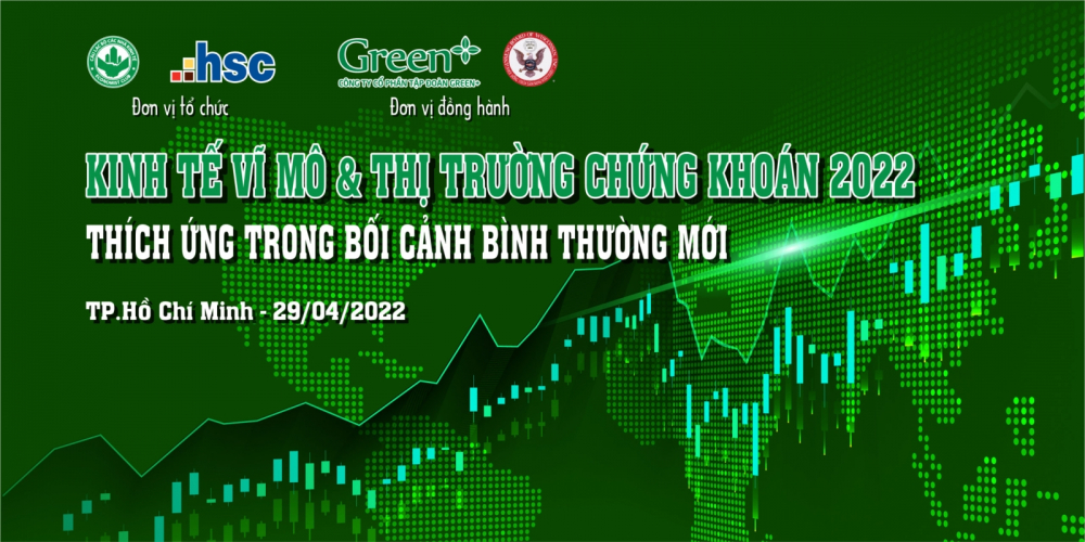 Hội thảo: Kinh tế vĩ mô và thị trường chứng khoán 2022